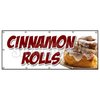 Signmission CINNAMON ROLLS BANNER SIGN fresh baked bakery still warm homemade hot B-120 Cinnamon Rolls